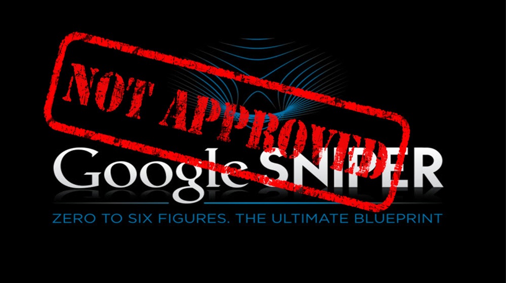 google sniper not approved