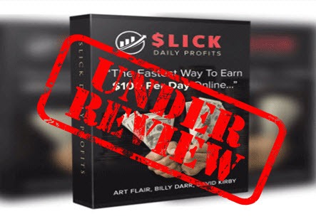 is slick daily profits a scam