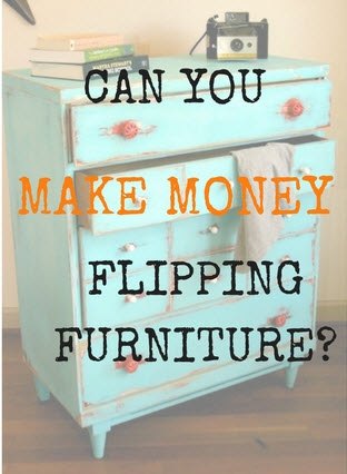 Can You Make Money Flipping Furniture? - Escape the rat race