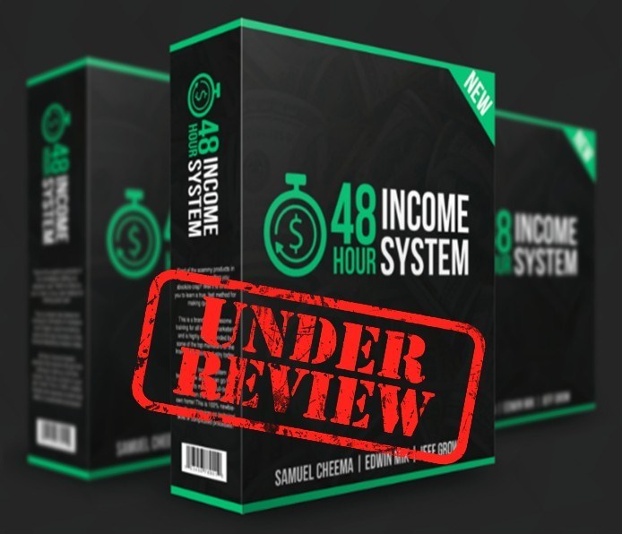 48 Hour Income System Review