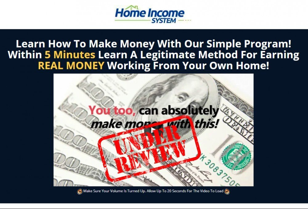 is home income system a scam